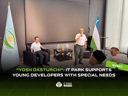 “Yosh Dasturchi”: IT Park Supports Young Developers with Special Needs