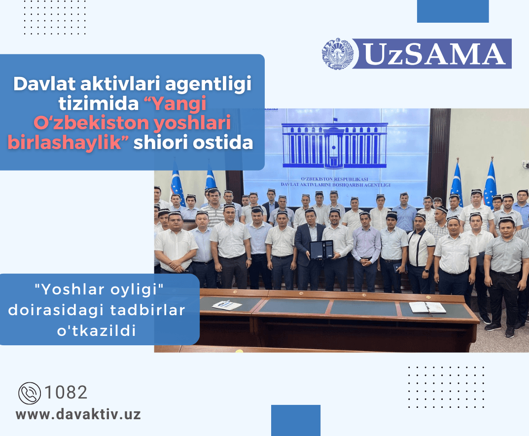 Activities within the framework of “Youth Month” were held in the system of UzSAMA under the slogan ‘Youth of New Uzbekistan, unite!’